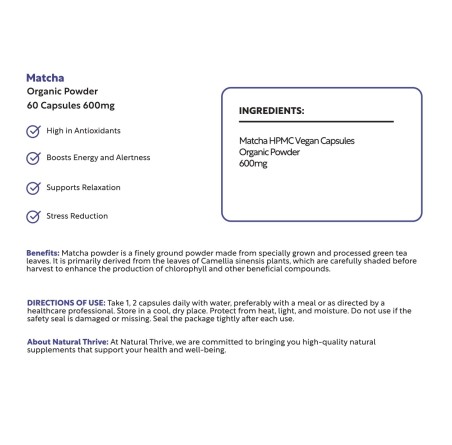 Natural Pure & Premium Matcha (Camellia Sinensis) Powder Capsules 600mg | £8.99 | Natural Powder Supplements Natural Thrive Natural Thrive