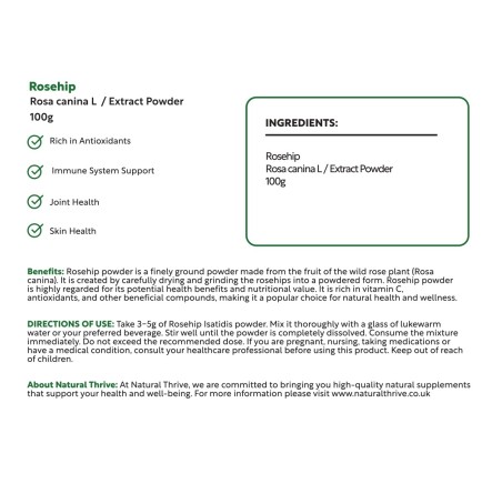 Natural Pure & Premium Rosehip (Rosa Canina) Extract Powder 100g | £9.99 | Organic Fruit Powders Natural Thrive Natural Thrive