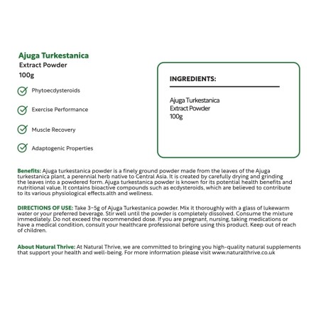 Natural Pure & Premium Ajuga Turkestanica Extract Powder 100g | £11.99 | Natural Powder Supplements Natural Thrive Natural Thrive